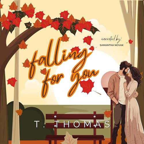 Falling for You: Love in Autumn, Book 1