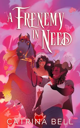 A Frenemy in Need: Merry Mischief