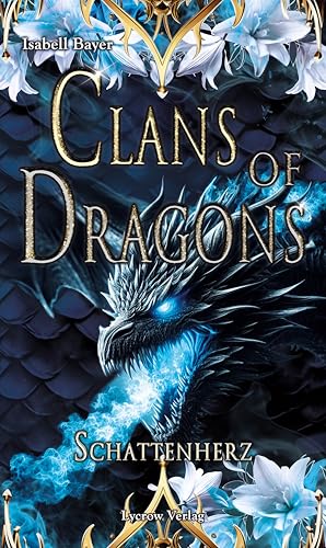 Clans of Dragons: Schattenherz