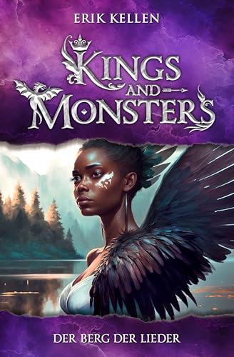 KINGS and MONSTERS - Der Berg der Lieder: Die Akademie der fünf Himmel