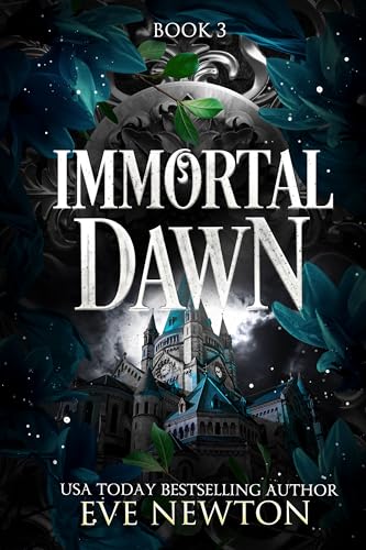 Immortal Dawn: (Deutsch) A Dark Paranormal Reverse Harem (Unsterblicher Abstieg 3)