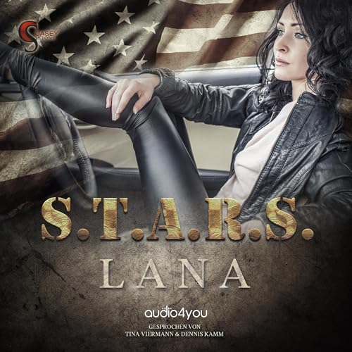 Lana: S.T.A.R.S 6
