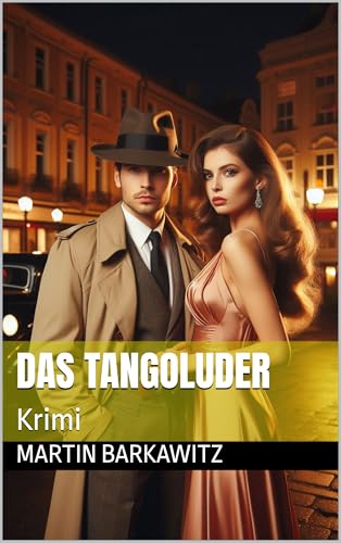 Das Tangoluder: Krimi (Ein Fall für Jack Reilly 1)