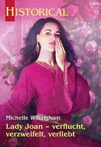 Lady Joan – verflucht, verzweifelt, verliebt (Historical 411)