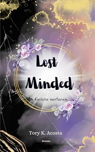 Lost Minded: Im Geiste verloren.