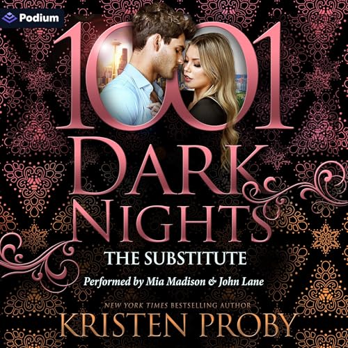 The Substitute: A Single in Seattle Novella: A 1001 Dark Nights Standalone