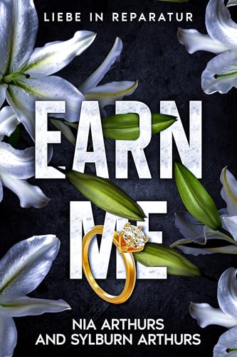 Earn Me: Liebesroman (Liebe in Reparatur 1)