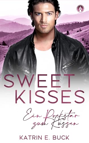 Sweet Kisses: Ein Rockstar zum Küssen (San Antonio Billionaires 16)