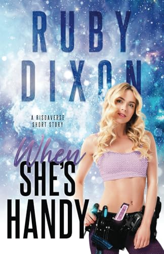 When She's Handy: A Risdaverse Short Story