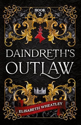 Daindreth's Outlaw