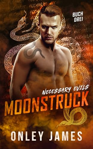 Moonstruck: Atticus & Jericho (Necessary Evils 3)