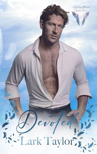 Devoted (Hopeless Blessed Book 2)