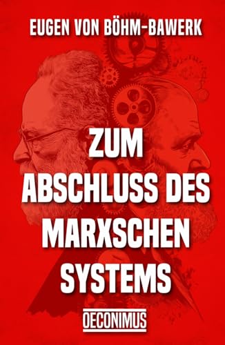 Zum Abschluss des Marxschen Systems