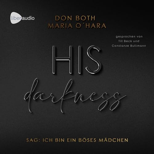 His Darkness - Ein böses Mädchen: Darkness 1