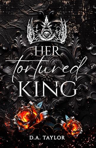 Her tortured King: Wenn die Königin weint (Their sinister Kingdom 2)