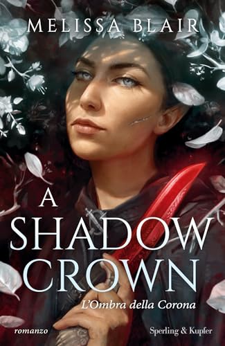 A Shadow crown: L'ombra della corona