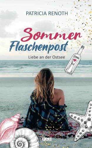Sommerflaschenpost: Liebe an der Ostsee