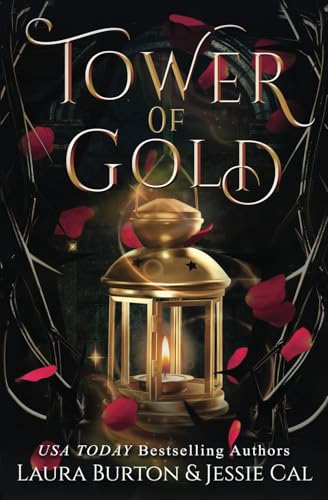 Tower of Gold: A Rapunzel Retelling (Fairy Tales Reimagined, Band 8)