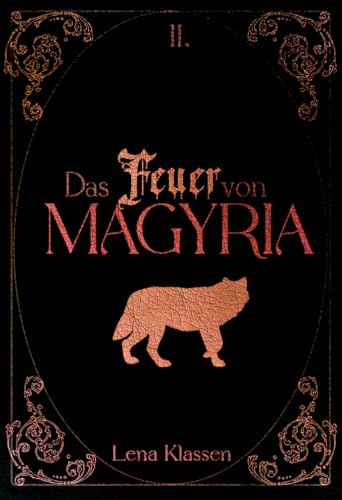 Das Feuer von Magyria (Von Wölfen und Schatten - Lesbische Vampir-Fantasy 2)