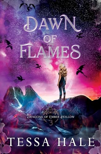 Dawn of Flames (Dragons of Ember Hollow, Band 3)