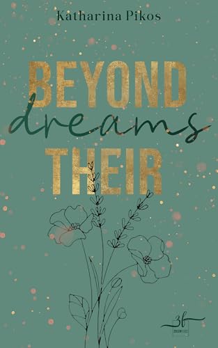 Beyond Their Dreams: New Adult Romance