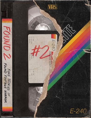 FOUND 2: More stories of found footage horror