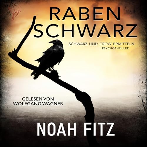 Rabenschwarz: Schwarz und Crow ermitteln 1