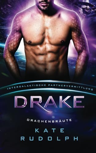 Drake: Drachenbräute
