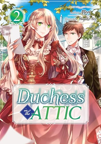 Duchess in the Attic: Volume 2