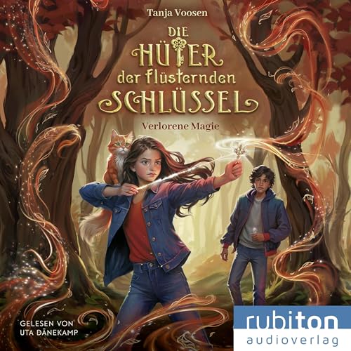 Verlorene Magie: Die Hüter der flüsternden Schlüssel 1
