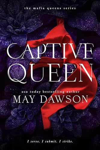 Captive Queen (Mafia Queens Book 1)