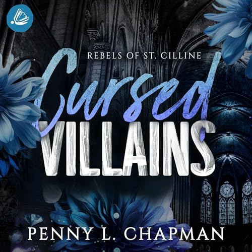 Cursed Villains: Rebels of St. Cilline 5