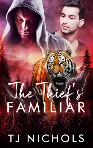 The Thief's Familiar: mm fated mates romance (Familiar Mates Book 12)