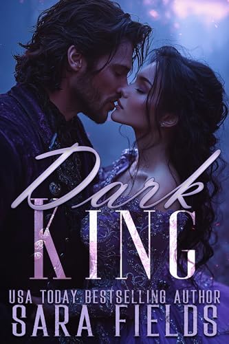 Dark King: A Dark Dragon Shifter Romance (Dragonborne Kings Book 4)