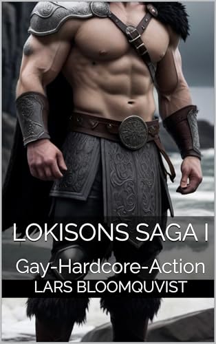 Lokisons Saga I: Gay-Hardcore-Action