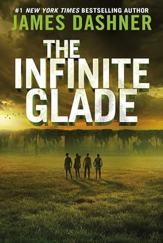 The Infinite Glade (Maze Cutter, 3)