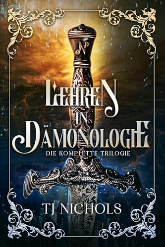 Lehren in Dämonologie: Die komplette Trilogie