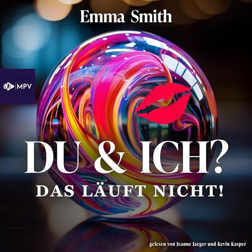 Du & Ich - Das läuft nicht!: Love Story 1