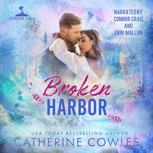 Broken Harbor: Sparrow Falls, Book 3