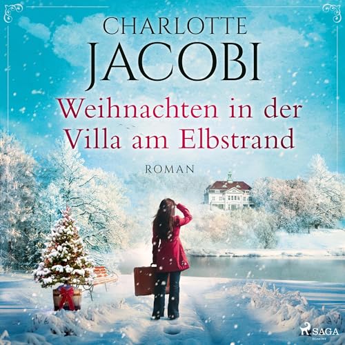 Weihnachten in der Villa am Elbstrand: Elbstrand-Saga 4