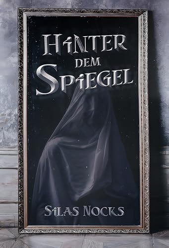 Hinter dem Spiegel