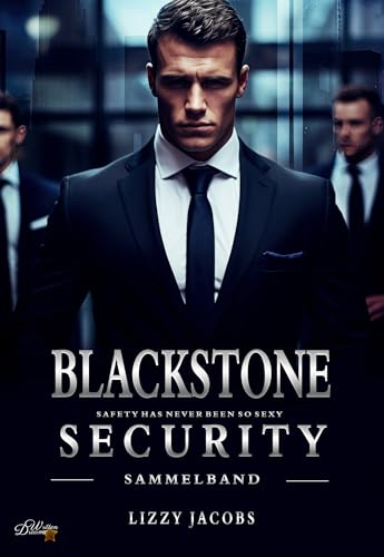 Blackstone Security: Sammelband (Blackstone-Security-Reihe 7)