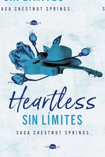 Heartless: Sin límites: Chestnut Springs 2 (Contraluz)