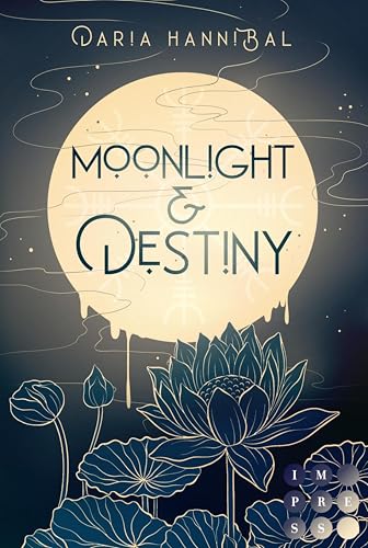 Moonlight & Destiny (By Moonlight 2): Strangers to Lovers | Werwolf Liebesroman