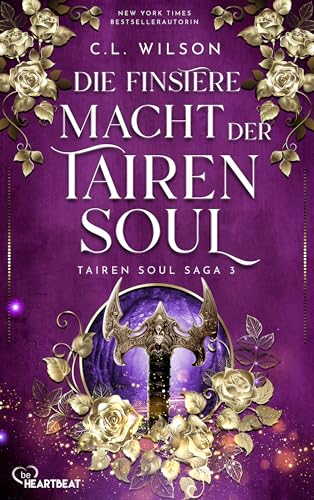Die finstere Macht der Tairen Soul (Tairen Soul Saga 3)