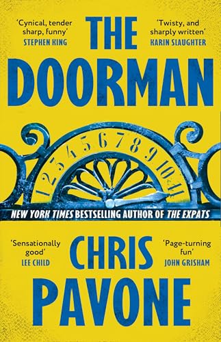The Doorman: The brand new must-read thriller for 2025 from the New York Times bestseller, 'hard to put down and harder to forget.'