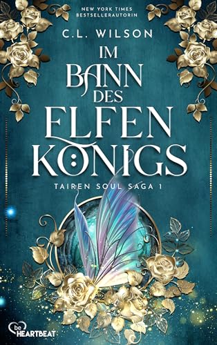 Im Bann des Elfenkönigs (Tairen Soul Saga 1)
