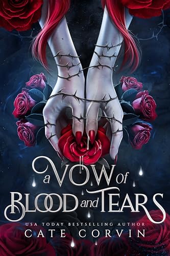 A Vow of Blood and Tears