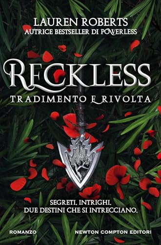 Reckless. Tradimento e rivolta (Powerless Series Vol. 3)