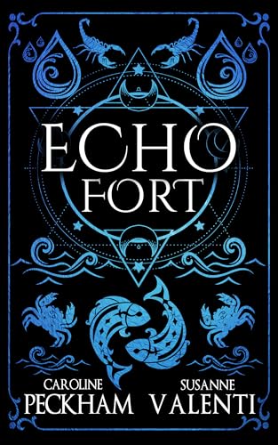 Echo Fort (Sins of the Zodiac Book 2)